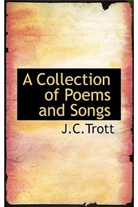 A Collection of Poems and Songs