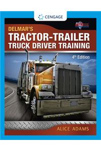 Tractor-Trailer Truck Driver Training