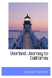 Overland Journey to California