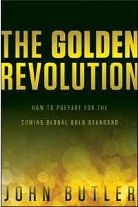 The Golden Revolution