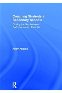 Coaching Students in Secondary Schools