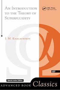 An Introduction To The Theory Of Superfluidity