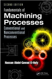 Fundamentals of Machining Processes