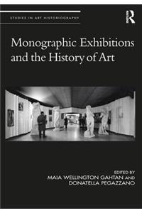 Monographic Exhibitions and the History of Art