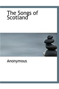 The Songs of Scotland