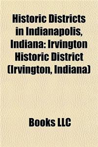 Historic Districts in Indianapolis, Indiana