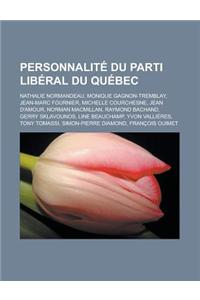 Personnalite Du Parti Liberal Du Quebec
