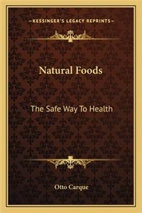Natural Foods