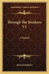Through the Breakers V3