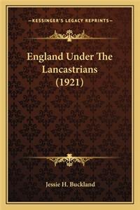 England Under the Lancastrians (1921)