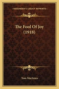 The Fool of Joy (1918)