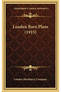Louden Barn Plans (1915)