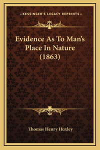 Evidence As To Man's Place In Nature (1863)