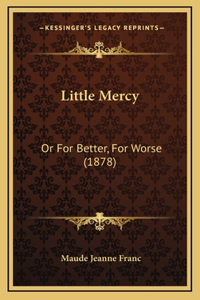 Little Mercy