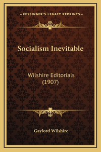 Socialism Inevitable