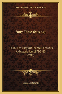 Forty-Three Years Ago