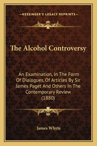 The Alcohol Controversy