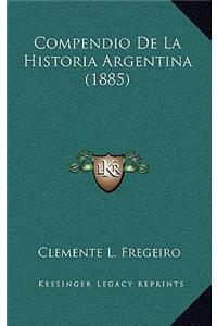Compendio De La Historia Argentina (1885)