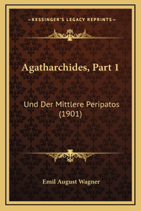 Agatharchides, Part 1