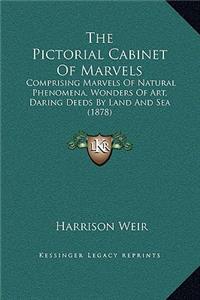 The Pictorial Cabinet Of Marvels