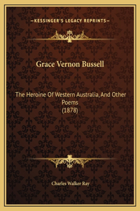 Grace Vernon Bussell