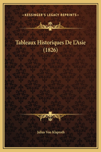 Tableaux Historiques De L'Asie (1826)