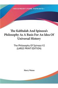 The Kabbalah And Spinoza's Philosophy As A Basis For An Idea Of Universal History