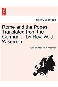 Rome and the Popes. Translated from the German ... by REV. W. J. Wiseman.