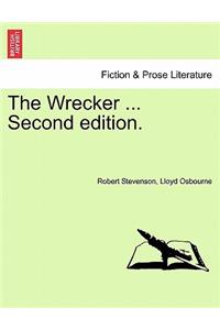 Wrecker ... Second Edition.