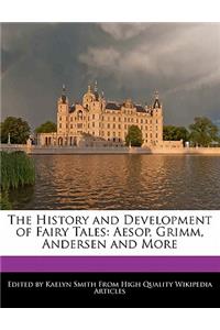 The History and Development of Fairy Tales