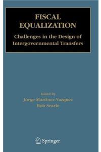 Fiscal Equalization: Challenges in the Design of Intergovernmental Transfers