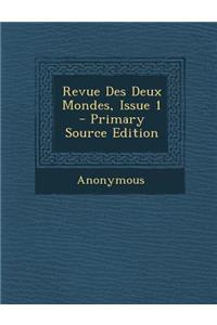 Revue Des Deux Mondes, Issue 1