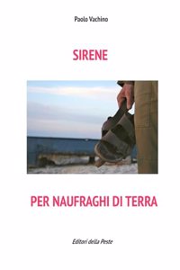 Sirene Per Naufraghi Di Terra