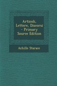 Articoli, Lettere, Discorsi