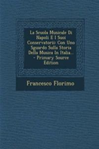 Scuola Musicale Di Napoli E I Suoi Conservatorii