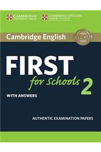 Cambridge English First for Schools 2 Student's Book with answers