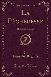 La Pécheresse