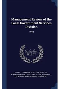 Management Review of the Local Government Services Division