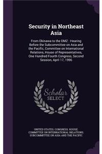 Security in Northeast Asia