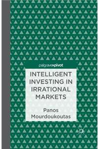 Intelligent Investing in Irrational Markets