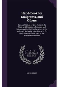 Hand-Book for Emigrants, and Others