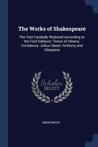 The Works of Shakespeare