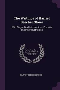 The Writings of Harriet Beecher Stowe