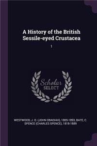 A History of the British Sessile-Eyed Crustacea