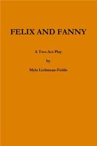 Felix and Fanny