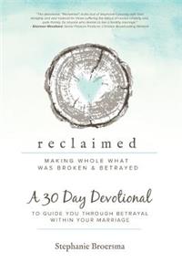 Reclaimed 30-Day Devotional