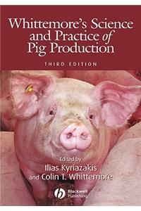 Whittemore's Science and Practice of Pig Production