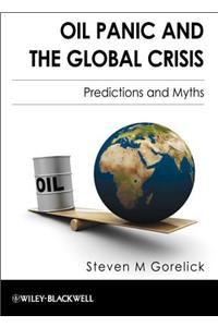 Oil Panic and the Global Crisis