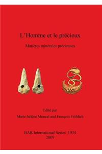 L' Homme et le précieux