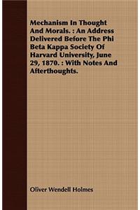 Mechanism In Thought And Morals.